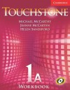 Touchstone Workbook 1A - Michael J. McCarthy, Jeanne McCarten, Helen Sandiford