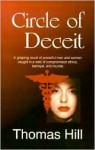 Circle of Deceit - Thomas Hill