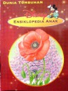 Disney Ensiklopedia Anak: Dunia Tumbuhan - Alex Parsons, Fernando Guell