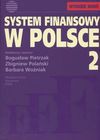 System finansowy w Polsce Tom 2 - Pietrzak Bogusław, Zbigniew Polański, Woźniak Barbara