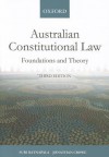 Australian Constitutional Law: Foundations and Theory 3e - Suri Ratnapala, Jonathan Crowe