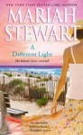 A Different Light - Mariah Stewart