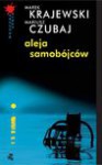 Aleja samobójców - Marek Krajewski, Mariusz Czubaj