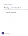 Funding Ammunition Ports - Edward G. Keating, Daniel Sommerhauser