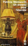 Un anneau pour l'éternité - Patricia Wentworth