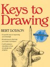 Keys to Drawing - Bert Dodson