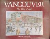 Vancouver: The Way It Was - Michael Kluckner