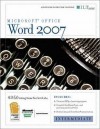 Word 2007: Intermediate + Certblaster & CBT, Instructor's Edition - Axzo Press