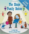 The Shape Family Babies - Kristin Haas, Shennen Bersani