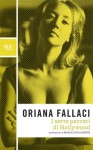 I sette peccati di Hollywood - Oriana Fallaci, Maria Luisa Agnese