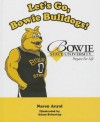 Let's Go, Bowie Bulldogs! - Naren Aryal