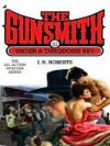 The Gunsmith 312 - J.R. Roberts