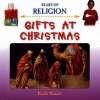 Gifts At Christmas (Start Up Religion) - Ruth Nason