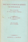 Microcosmographia Academica - Francis MacDonald Cornford