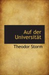 Auf der Universität - Theodor Storm