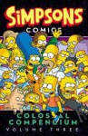 Simpsons Comics Colossal Compendium Volume 3 - Matt Groening