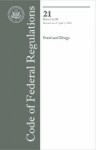 Code of Federal Regulations: Title 21, Parts 1 to 99, Food and Drugs - American Association of Blood Banks, Office of the Federal Register National