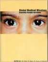 Global Medical Missions: Preparation, Procedure and Practice - W. Kuhn, S. Kuhn