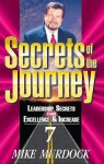 Secrets of the Journey, Volume 7 - Mike Murdock