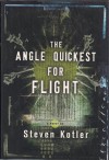 The Angle Quickest for Flight - Steven Kotler