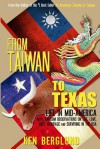 From Taiwan to Texas: Life in Mid-America - Mike Dow, Antonia Blyth