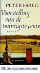 Voorstelling van de twintigste eeuw - Peter Høeg