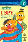 I Spy (Sesame Street) (Step into Reading) - Caitlin Haynes, Tom Cooke