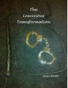 The Lascivious Transformation (Origins of the Supernaturals, #2.5) - Jean Booth