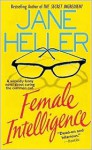 Female Intelligence - Jane Heller