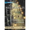 Necropolis - Santiago Gamboa