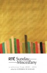 RTÉ Sunday Miscellany: A Selection from 2008-2011 - Cliodhna Ni Anluain