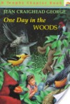 One Day in the Woods - Jean Craighead George, Gary Allen