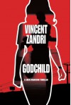 Godchild - Vincent Zandri