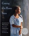 Coming on Home Soon - Jacqueline Woodson, E.B. Lewis