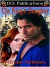 The King's Daughter [The Chronicles of Alcinia Book 1] - Miriam Newman