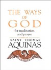 Ways of God - Thomas Aquinas