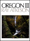 Oregon III - Richard Ross, Ray Atkeson