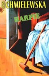 Harpie - Joanna Chmielewska
