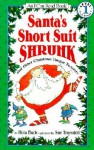 Santa's Short Suit Shrunk: And Other Christmas Tongue Twisters - Nola Buck