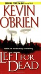 Left for Dead - Kevin O'Brien