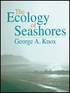 The Ecology of Seashores - George Knox