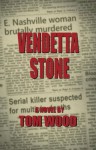 Vendetta Stone (1) - Tom Wood