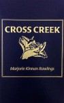 Cross Creek - Marjorie Kinnan Rawlings