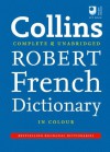 Collins Robert French Dictionary: Complete And Unabridged (French And English Edition) - Collins