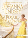 A Rogue of My Own - Johanna Lindsey, Johanna Lindsay