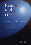 Return to the One: Plotinus's Guide to God-Realization - Brian Hines