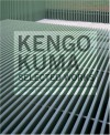 Kengo Kuma: Selected Works - Botond Bognar