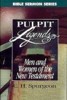 Men and Women of the New Testament - Charles H. Spurgeon