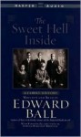 The Sweet Hell Inside: The Sweet Hell Inside - Edwina Harleston Whitlock, Edward Ball