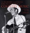 The Billboard Illustrated Encyclopedia of Country Music - Tony Byworth, Bob Allen